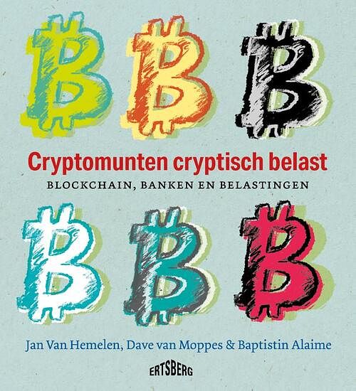 Foto van Cryptomunten cryptisch belast - baptistin alaime, dave van moppes, jan van hemelen - paperback (9789464369571)