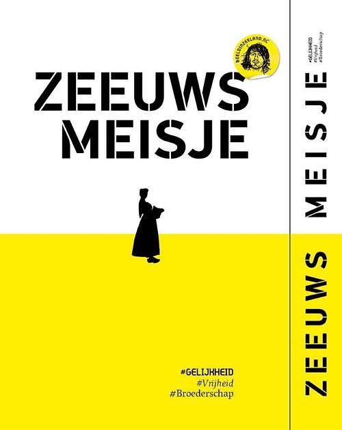 Foto van Zeeuws meisje #vrijheid #gelijkheid #broederschap - rem van den bosch - hardcover (9789083022758)