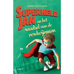 Foto van Superheld jan en het raadsel van de verdwijnman