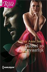 Foto van Dubbel zo gevaarlijk - tyler anne snell - ebook