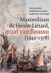 Foto van De graaf van boussu (1542-1578) - piet boon - hardcover (9789464550498)