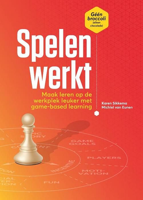 Foto van Spelen werkt - karen sikkema, michiel van eunen - paperback (9789493171428)