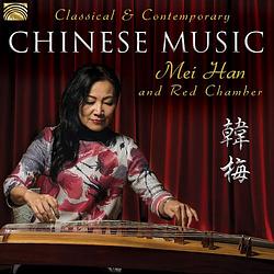 Foto van Classical & contemporary chinese music - cd (5019396266520)