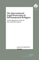 Foto van The international legal protection of environmental refugees - j.m.m. van der vliet - ebook (9789054547464)