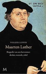 Foto van Maarten luther - volker leppin - ebook (9789402308754)