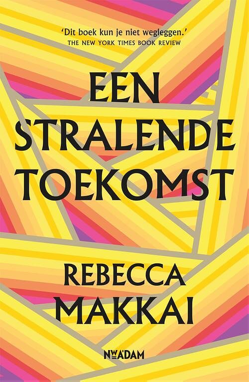 Foto van Een stralende toekomst - rebecca makkai - ebook (9789046825839)