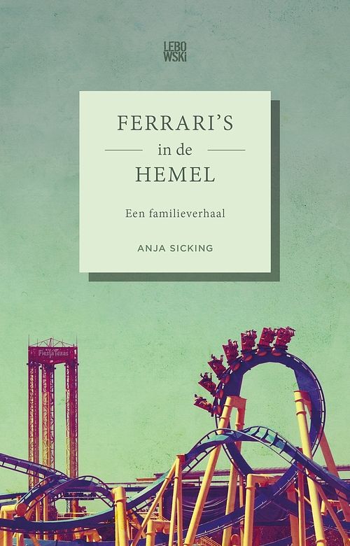 Foto van Ferrari's in de hemel - anja sicking - ebook (9789048832125)