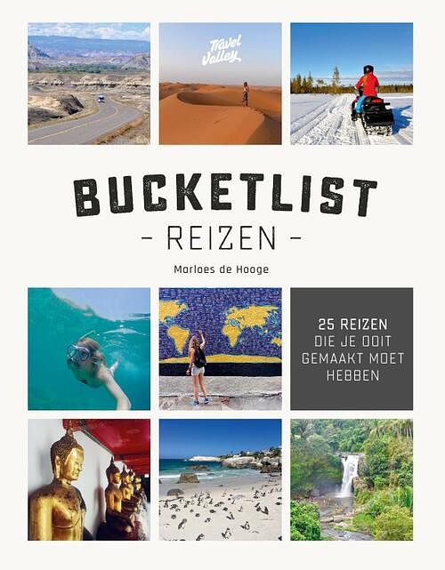 Foto van Bucketlist reizen - marloes de hooge - paperback (9789043926720)