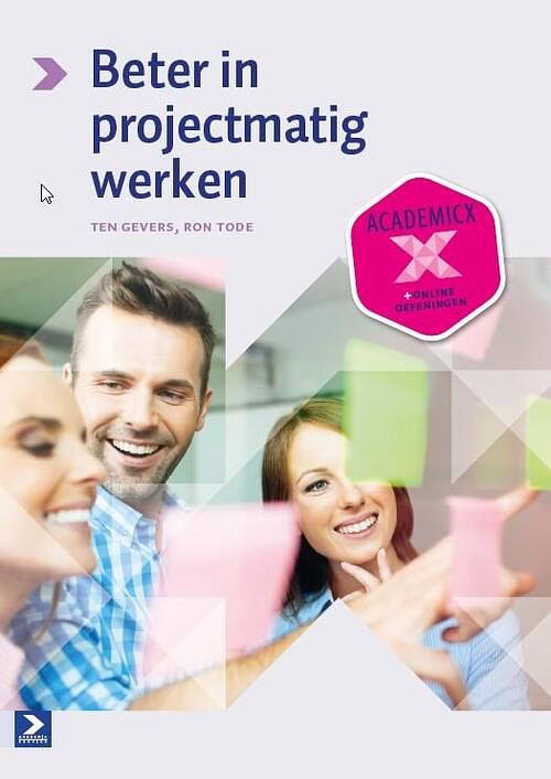 Foto van Beter in projectmatig werken - ron tode, ten gevers - paperback (9789039528068)