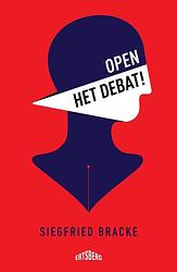Foto van Open het debat! - siegfried bracke - ebook (9789464369496)