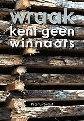 Foto van Wraak kent geen winnaars - peter gortworst - ebook