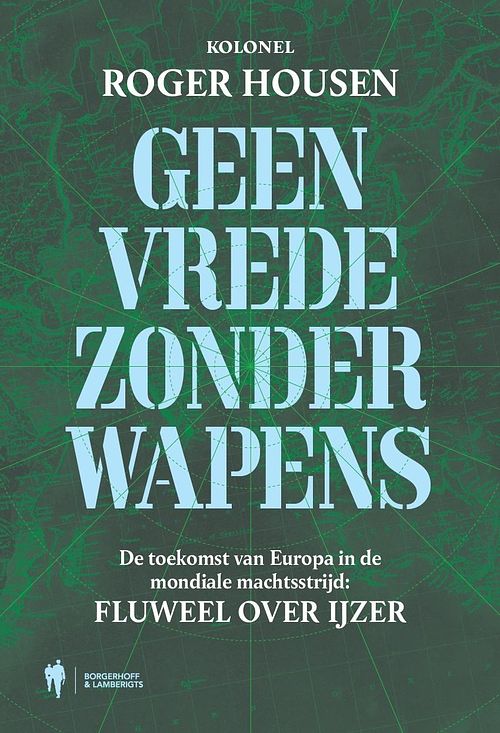 Foto van Geen vrede zonder wapens - roger housen - ebook