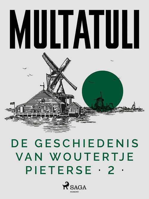 Foto van De geschiedenis van woutertje pieterse 2 - - multatuli - ebook