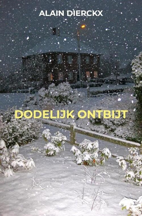 Foto van Dodelijk ontbijt - alain dierckx - paperback (9789464355758)