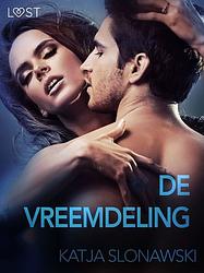 Foto van De vreemdeling - erotisch verhaal - katja slonawski - ebook