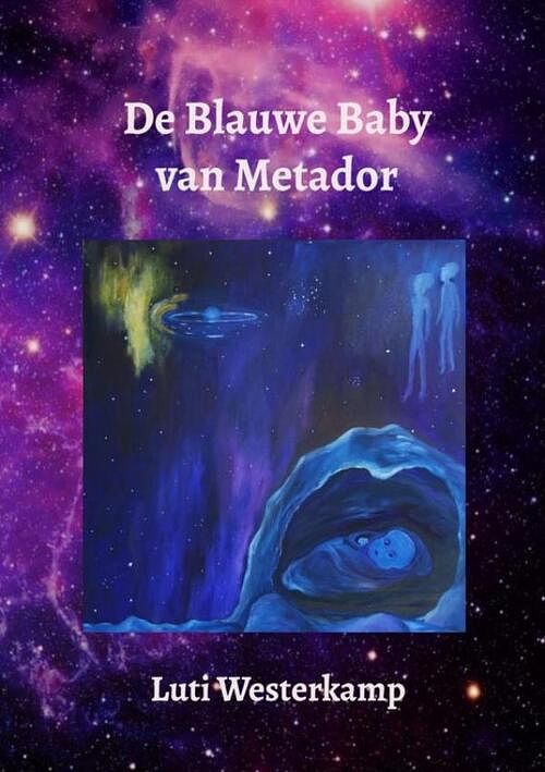 Foto van De blauwe baby van metador - luti westerkamp - paperback (9789403642321)