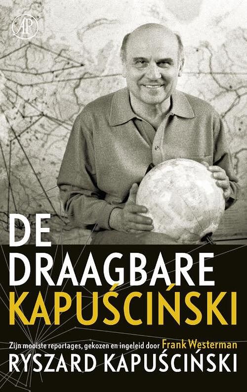 Foto van De draagbare kapuscinski - ryszard kapuscinski - ebook (9789029538640)