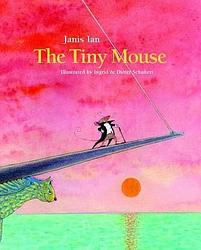 Foto van The tiny mouse - hardcover (9781935954309)