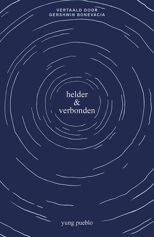 Foto van Helder & verbonden - yung pueblo - ebook (9789021590851)