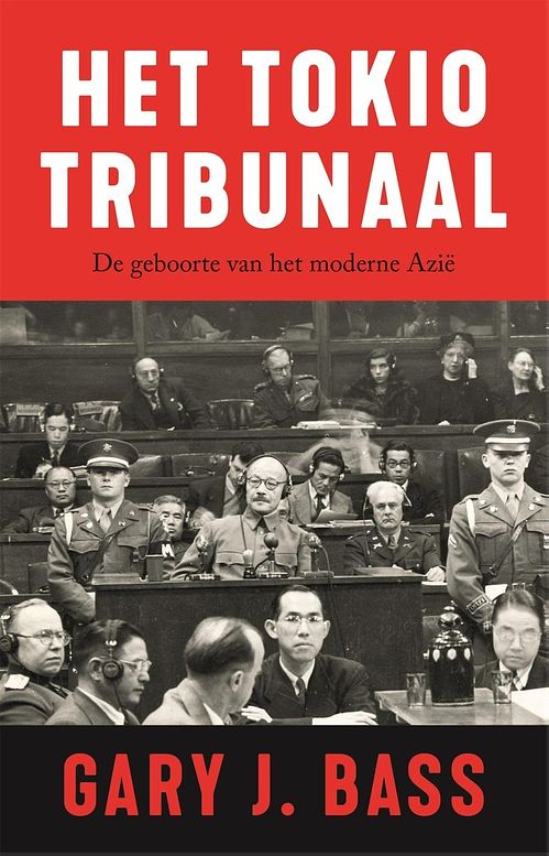 Foto van Het tokiotribunaal - gary bass - ebook