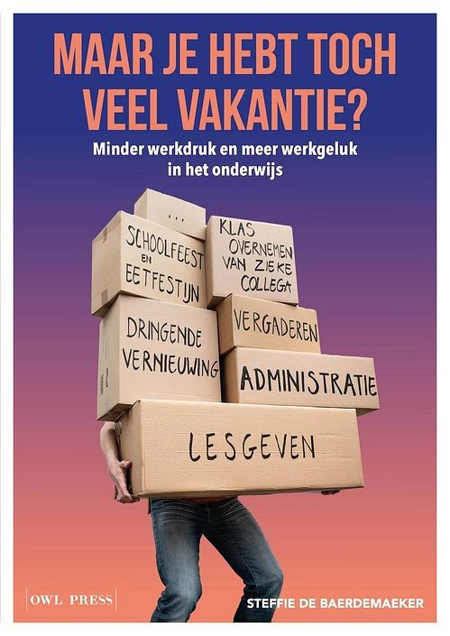 Foto van Maar je hebt toch veel vakantie? - steffie de baerdemaeker - ebook