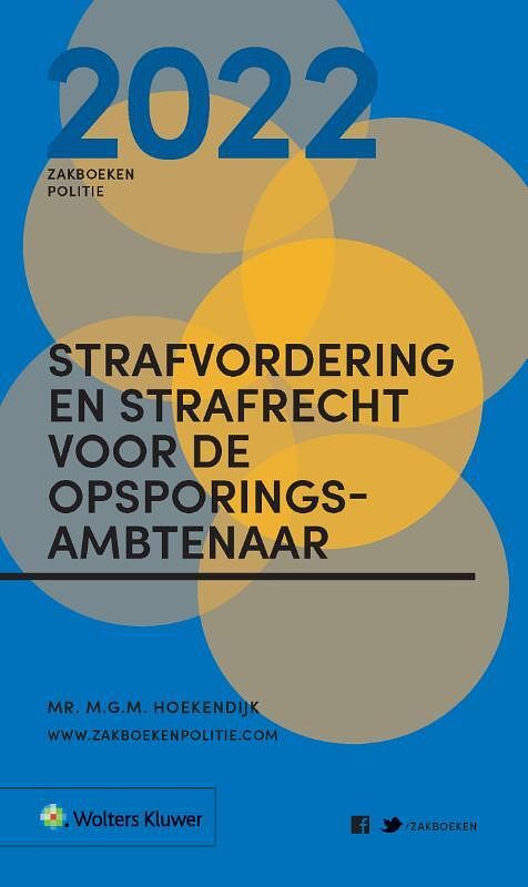 Foto van Zakboek strafvordering en strafrecht voor de opsporingsambtenaar 2022 - paperback (9789013166330)