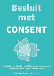 Foto van Besluit met consent - baudy wiechers - paperback (9789082748086)