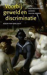 Foto van Voorbij geweld en discriminatie - krijn van der jagt - ebook (9789025308551)