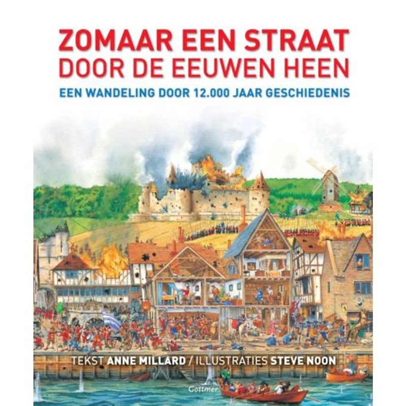 Foto van Zomaar een straat door de eeuwen heen