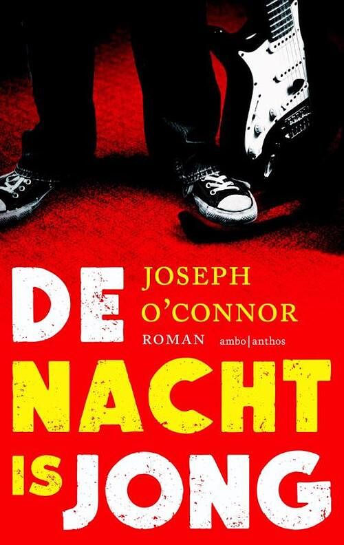 Foto van De nacht is jong - joseph o'sconnor - ebook (9789026328947)