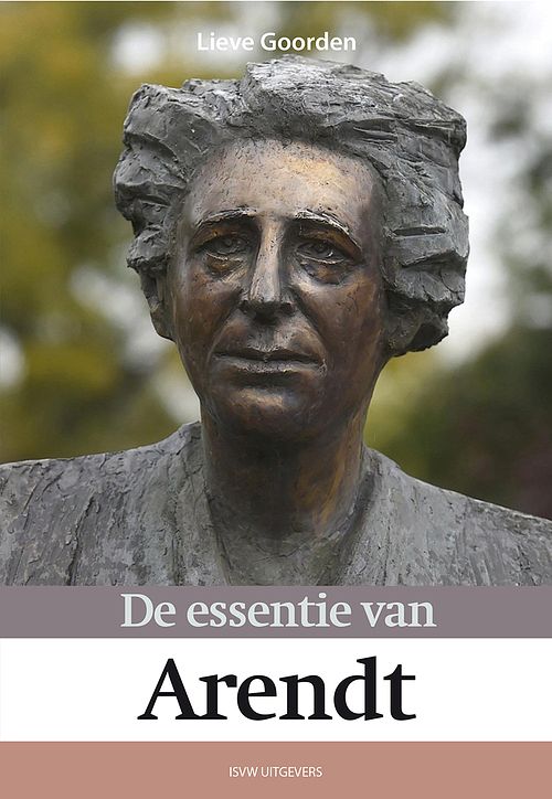 Foto van De essentie van arendt - lieve goorden - ebook (9789492538789)