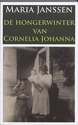 Foto van De hongerwinter van cornelia johanna - maria janssen - paperback (9789059119604)