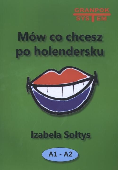 Foto van Mow co chcesz po holendersku nederlands voor poolstaligen a1-a2 - izabela soltys - paperback (9788360896419)