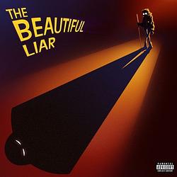 Foto van The beautiful liar - 12 inch vinyl;12 inch vinyl (0602438725229)