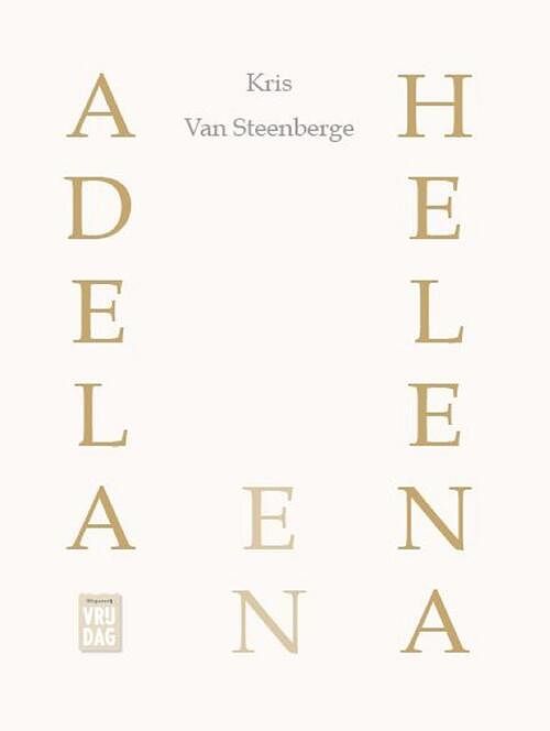 Foto van Adela en helena - kris van steenberge - ebook (9789460016172)