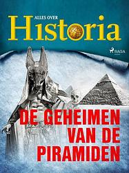 Foto van De geheimen van de piramiden - alles over historia - ebook