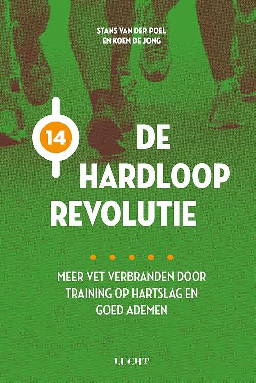 Foto van De hardlooprevolutie - koen de jong, stans van der poel - ebook (9789491729874)