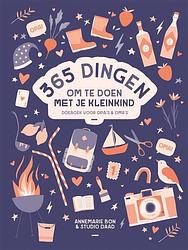 Foto van 365 dingen om te doen met je kleinkind - annemarie bon - hardcover (9789048860562)