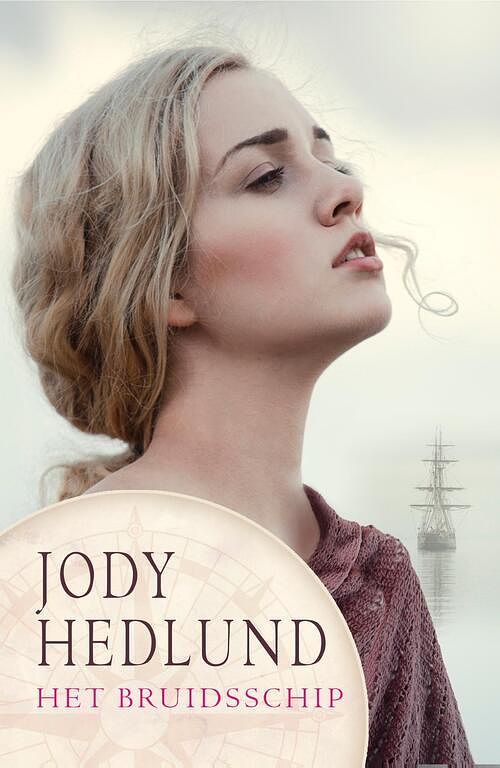 Foto van Het bruidsschip - jody hedlund - ebook (9789029729772)