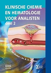 Foto van Klinische chemie en hematologie voor analisten deel 2 - b.a. de boer, e. ten boekel - paperback (9789491764554)