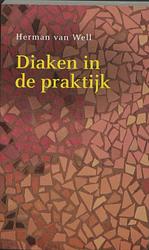 Foto van Diaken in de praktijk - herman van well - ebook (9789043520805)