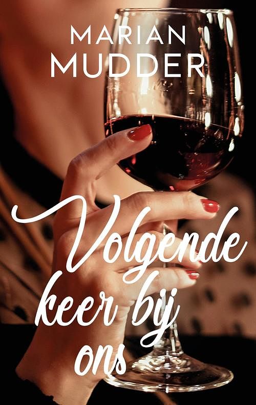 Foto van Volgende keer bij ons - marian mudder - ebook