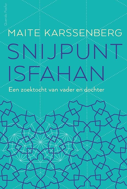 Foto van Snijpunt isfahan - maite karssenberg - ebook (9789021406657)