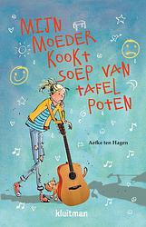 Foto van Mijn moeder kookt soep van tafelpoten - aefke ten hagen - ebook (9789020632309)