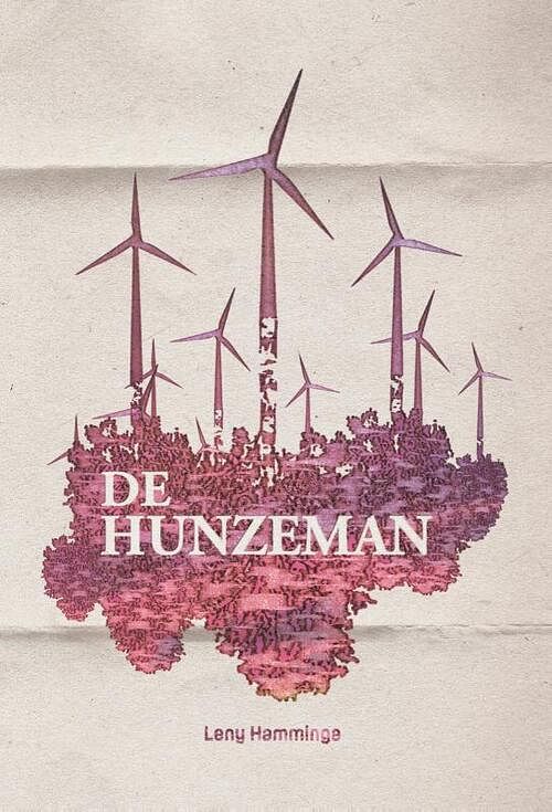 Foto van De hunzeman - leny hamminga - paperback (9789065092588)