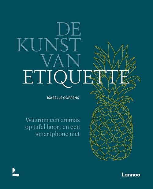 Foto van De kunst van etiquette - isabelle coppens - hardcover (9789401496216)