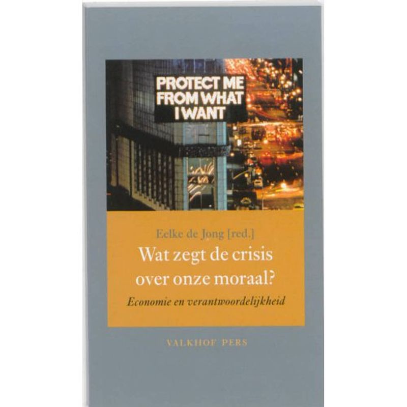 Foto van Wat zegt de crisis over onze moraal?