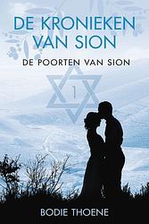 Foto van De poorten van sion - bodie thoene - ebook (9789020537772)