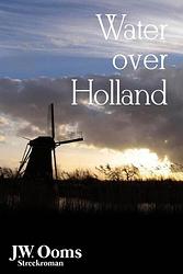 Foto van Water over holland - johannes willem ooms - ebook (9789401900713)