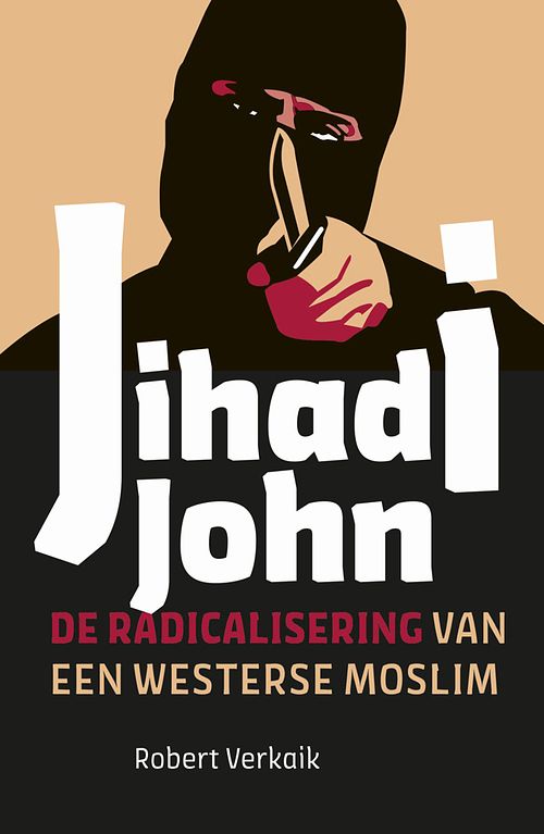 Foto van Jihadi john - robert verkaik - ebook (9789401908245)